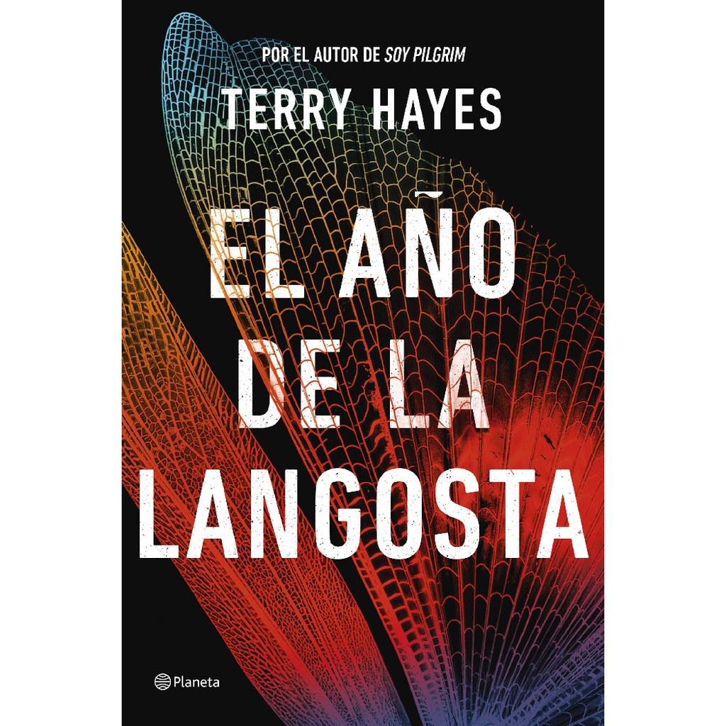 El año de la langosta - Terry Hayes